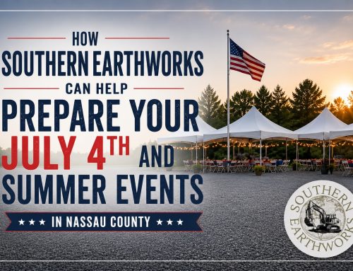 How Southern Earthworks Can Help Prepare Your July 4th and Summer Events in Nassau County